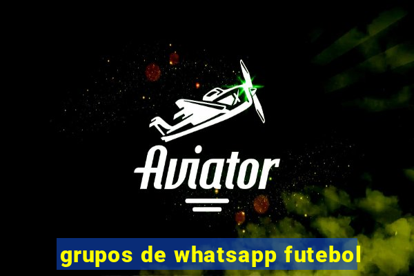 grupos de whatsapp futebol